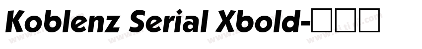 Koblenz Serial Xbold字体转换